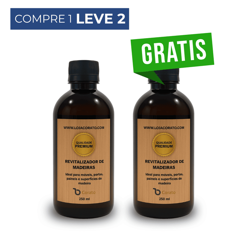 Revitalizador de Madeira Corato - COMPRE 1 LEVE 2