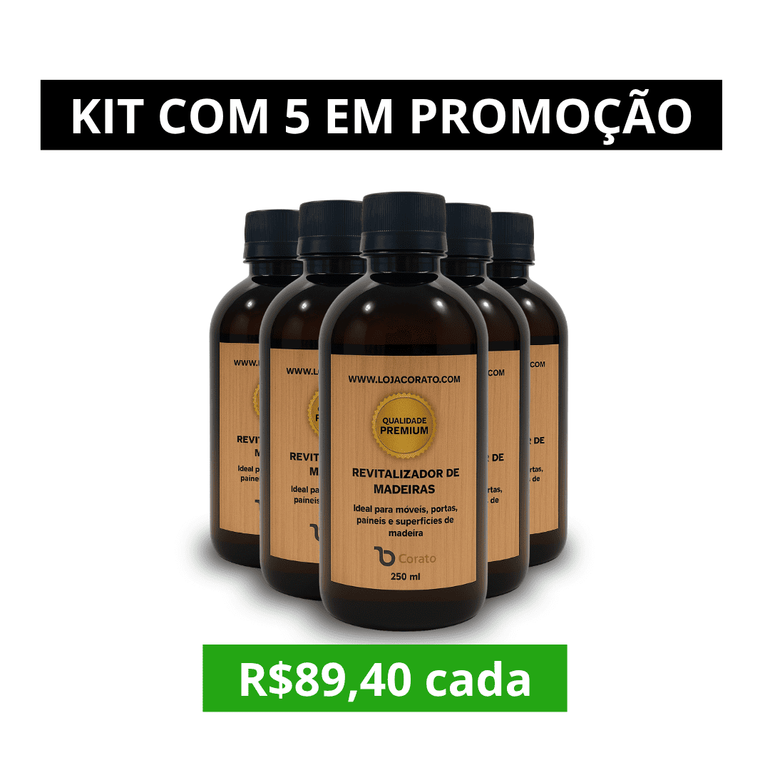 Kit com 5 - Revitalizador de Madeira Corato 250ml